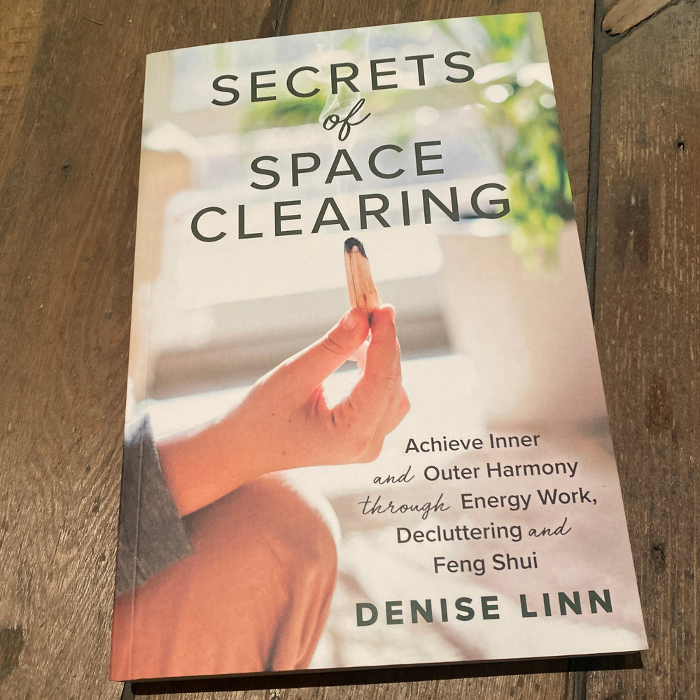 Secrets of Space Clearing